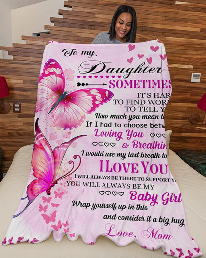 To My Daughter - Special gift for Daughter - from Mom Blanket