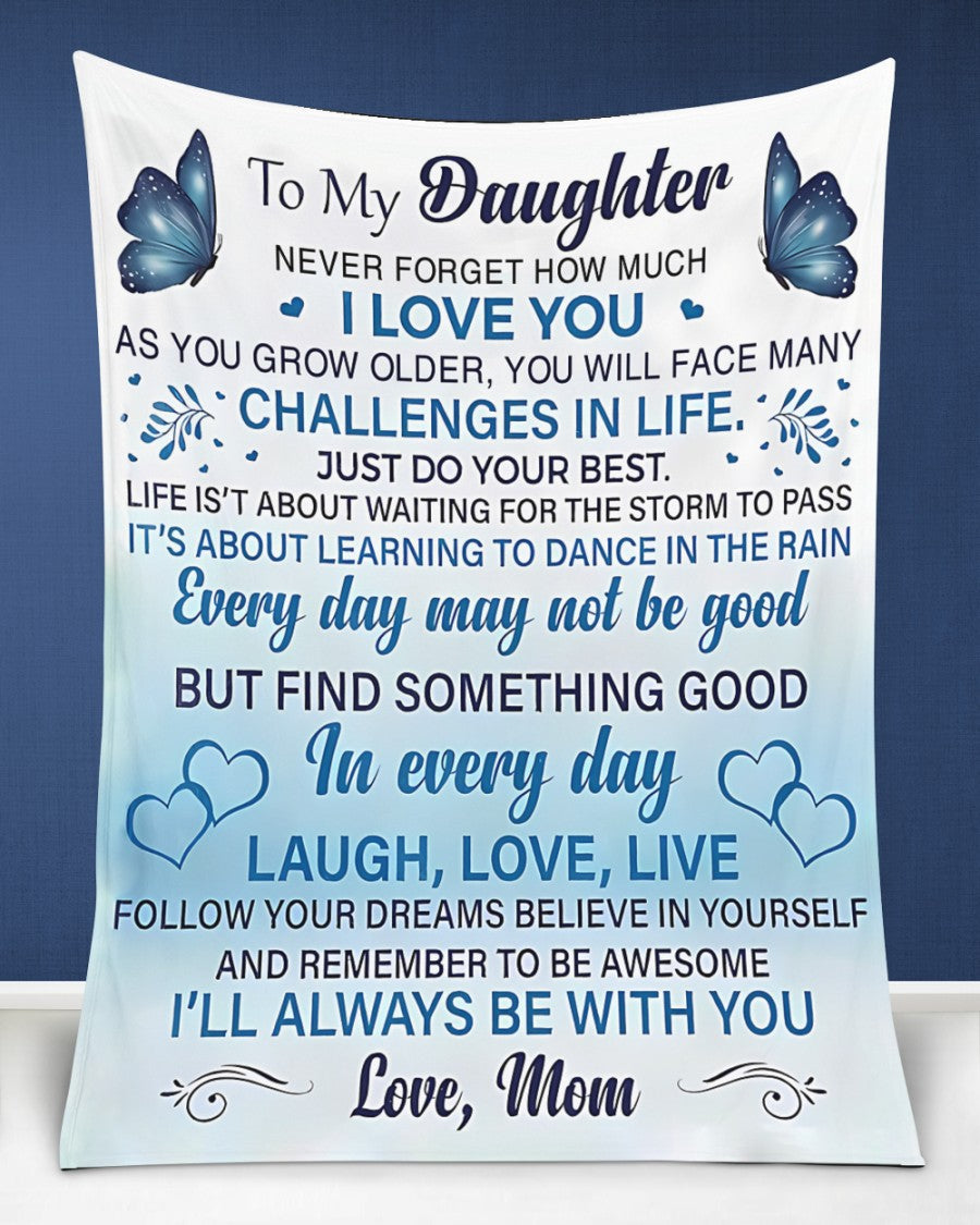 Special Gift For Your Daughter Blanket - From Mom (SKUB07-30)