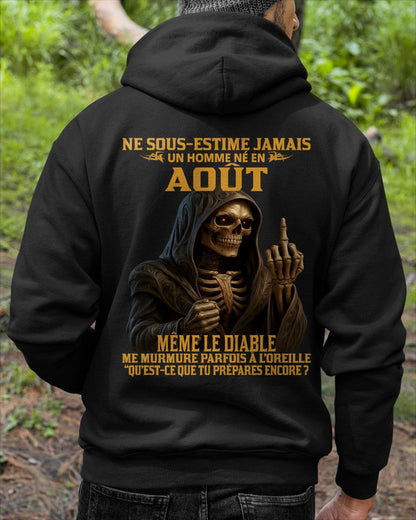 NE SOUS-ESTIME JAMAIS UN HOMME NÉ EN AOÛT Fr08 TLEE08 male (SKU12-305-08)