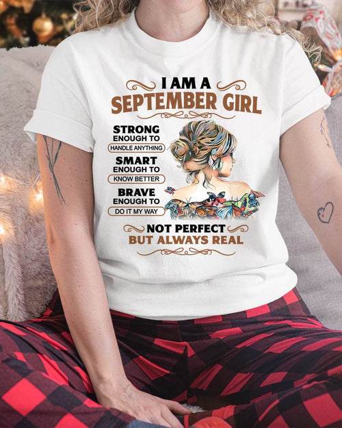 SEPTEMBER – INSPIRATIONAL WOMEN’S SHIRT NOT PERFECT BUT REAL - FOR WOMEN - TLEE09 (SKU2604-159-09)