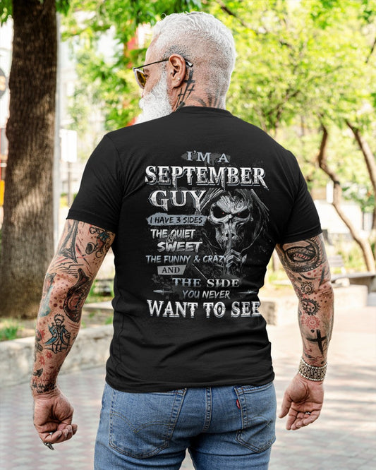 SEPTEMBER - I HAVE 3 SIDES - T-SHIRT FOR MAN - TLEE09 (SKU07-60-09)