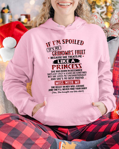 DECEMBER - IF I'M SPOILED IT'S MY GRANDMA'S FAULT BECAUSE SHE TREATS ME LIKE A PRINCESS - FROM GRANDMA - TLEE12 (SKU07-92-12)