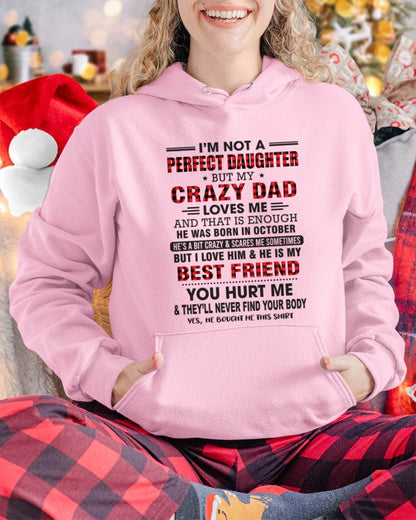 OCTOBER - I'M NOT A PERFECT DAUGHTER BUT MY CRAZY DAD - FROM DAD - TLEE10 (SKU26T-01-14-10)