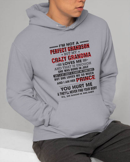 JULY - I’M NOT A PERFECT GRANDSON BUT MY CRAZY GRANDMA LOVES ME AND THAT IS ENOUGH - FROM GRANDMA - TLEE07 (SKU12-310-07)