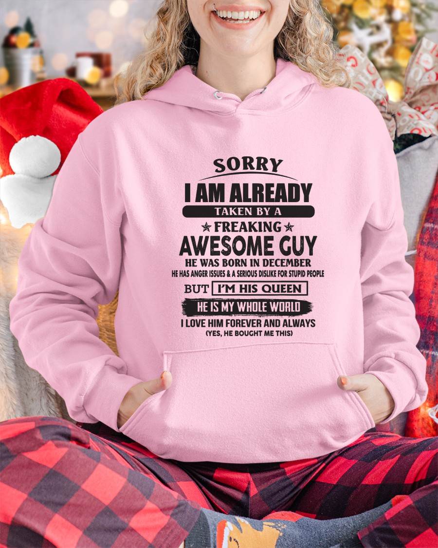 December - Sorry I Am Already Taken By A Freaking Awesome Guy - Gift From Husband - TLEE12 (SKU07-173-12)