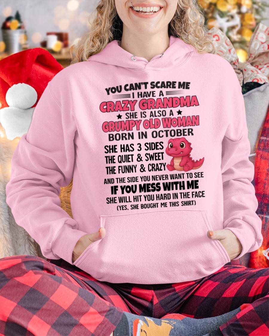 OCTOBER - YOU CAN'T SCARE ME I HAVE A CRAZY GRANDMA - FROM GRANDMA - TLEE10 (SKU09-114-10)