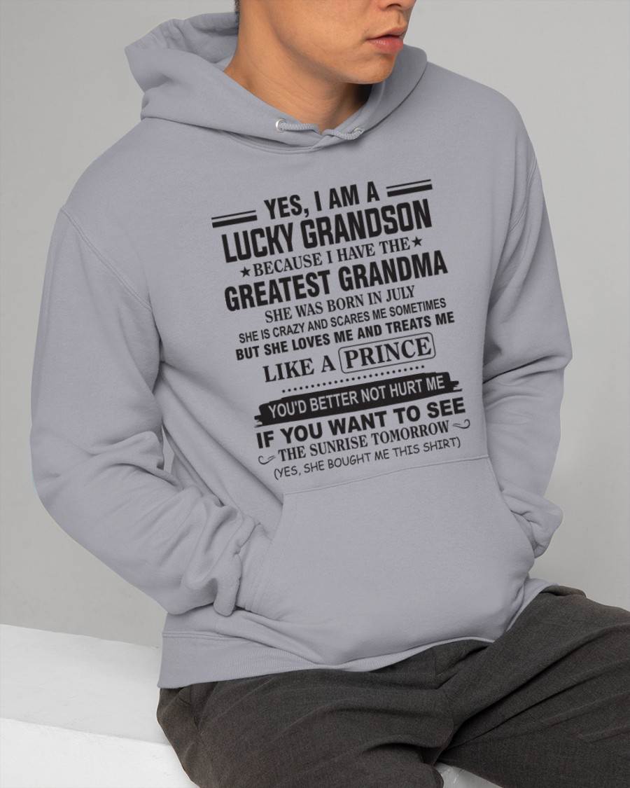 JULY - YES, I AM A LUCKY GRANDSON BECAUSE I HAVE THE GREATEST GRANDMA - FROM GRANDMA - TLEE07 (SKU10-84-07)