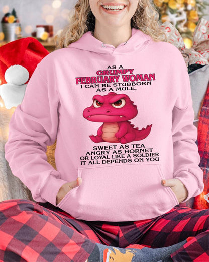 FEBRUARY - AS A GRUMPY FEBRUARY WOMAN I CAN BE STUBBORN AS A MULE - FOR WOMEN - TLEE02 (SKU09-31-02)