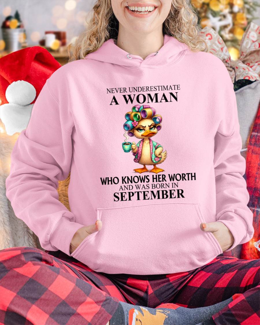 SEPTEMBER – NEVER UNDERESTIMATE A WOMAN WHO KNOWS HER WORTH - FOR WOMEN - TLEE09 (SKU2604-56-09)