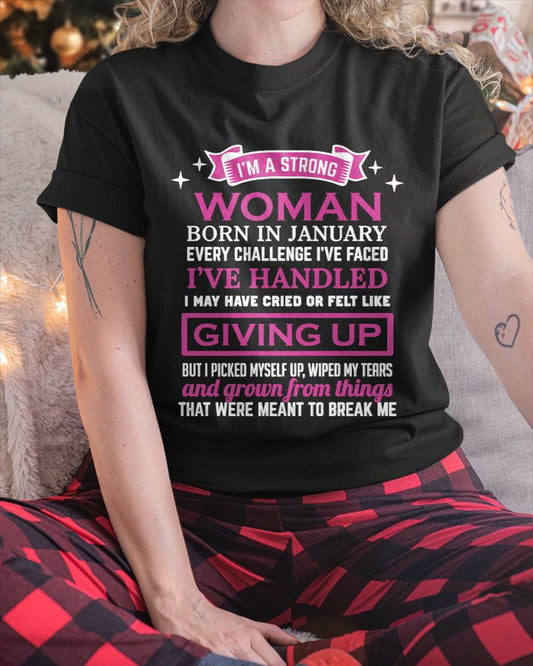 JANUARY – I’M A STRONG WOMAN – I FALL, I CRY, BUT I NEVER GIVE UP - FOR WOMEN - TLEE01 (SKU10-66-01)