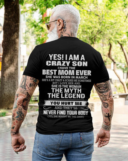 MARCH - YES! I AM A CRAZY SON I HAVE THE BEST MOM EVER - FROM MOM - TLEE03 (SKU09-38-03)