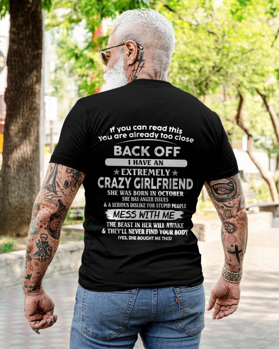 October - Back Off I Have An Extremely Crazy Girlfriend - Gift From Wife - TLEE10 (SKU07-175-10)