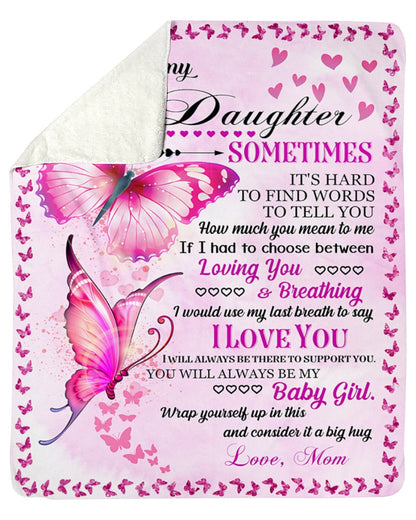 To My Daughter - Special gift for Daughter - from Mom Blanket