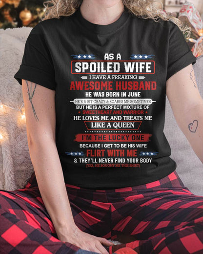 JUNE - AS A SPOILED WIFE  I HAVE A FREAKING AWESOME HUSBAND - FROM HUSBAND - TLEE06 (SKU12-290-06)