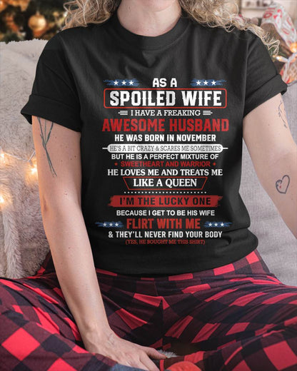 NOVEMBER - AS A SPOILED WIFE  I HAVE A FREAKING AWESOME HUSBAND - FROM HUSBAND - TLEE11 (SKU12-290-11)