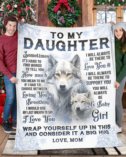 Special Gift For Your Daughter Blanket - From Mom (SKUB12-77)