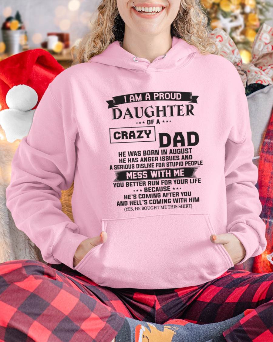 AUGUST - I AM A PROUD DAUGHTER OF A CRAZY DAD - FROM DAD - TLEE08 (SKU10-96-08)