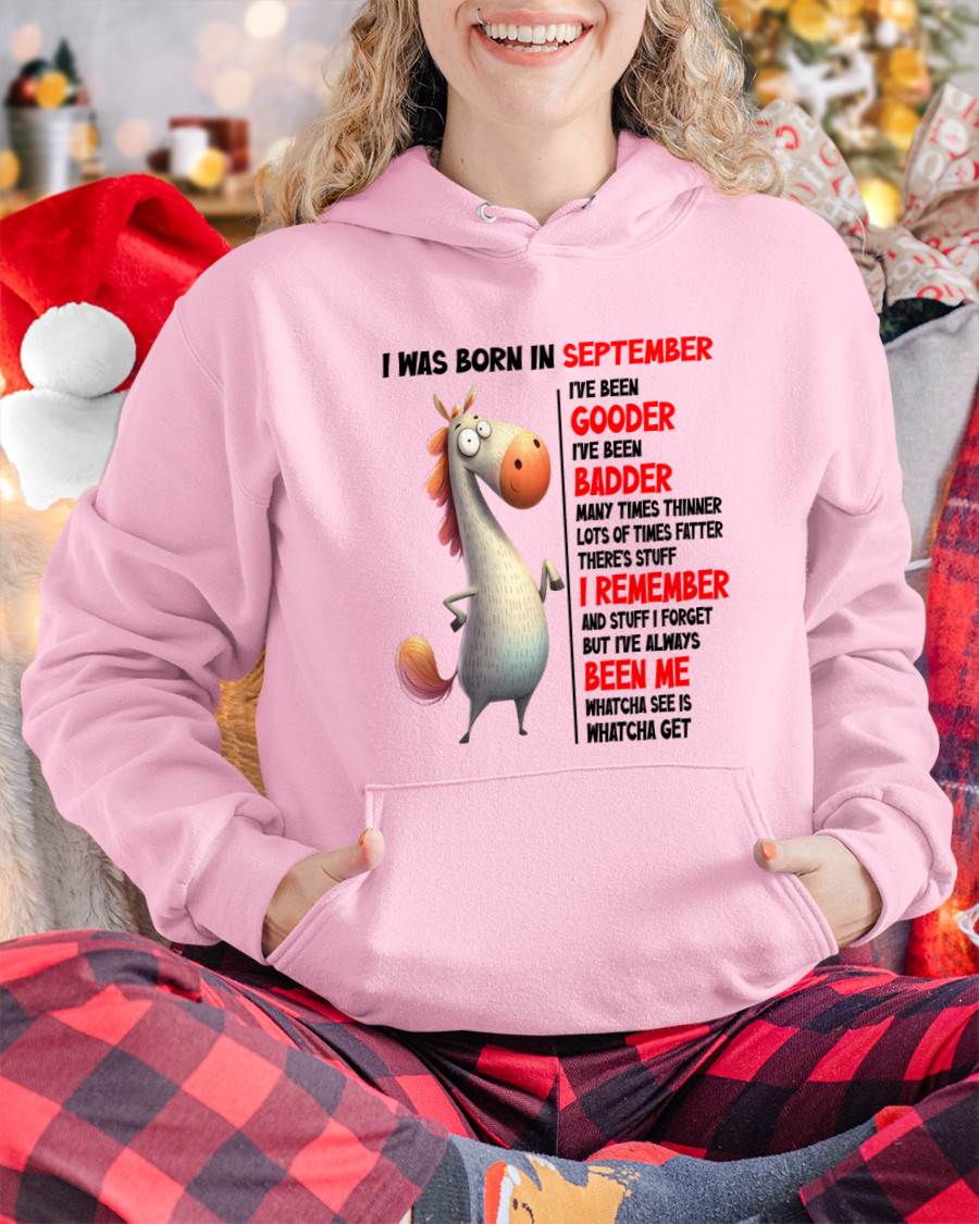 BORN IN SEPTEMBER FUNNY SHIRT – GOODER BADDER HUMOR BIRTHDAY TEE - FOR WOMEN - TLEE09 (SKU2603-270-09)