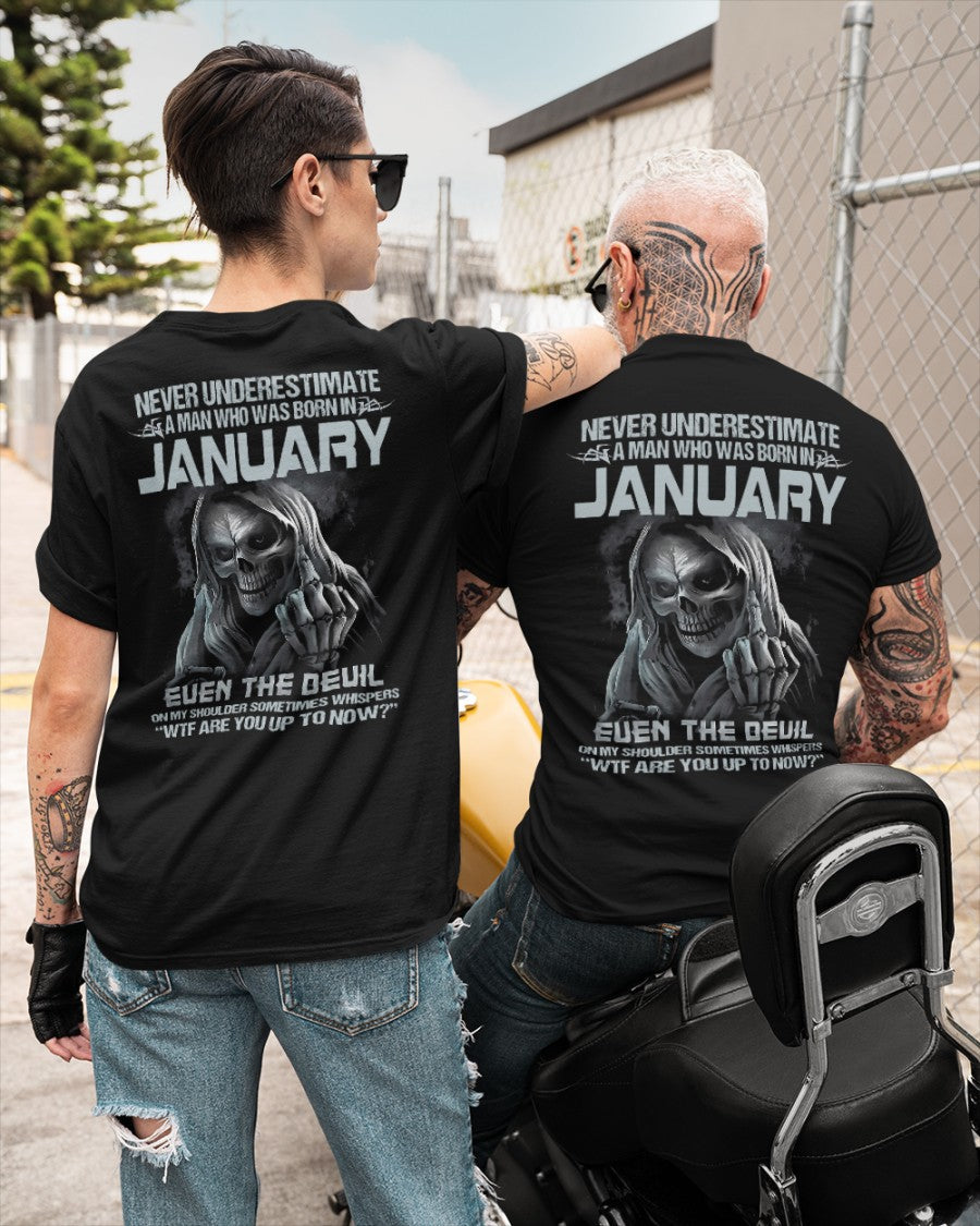 JANUARY - NEVER UNDERESTIUNDER A MAN - T-SHIRT FOR MAN - TLEE01 (SKU08-05-01)