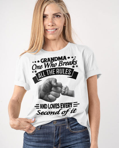 GRANDMA ONE WHO BREAKS ALL THE RULES AND LOVES EVERY SECOND OF IT - from grandma TLEE00