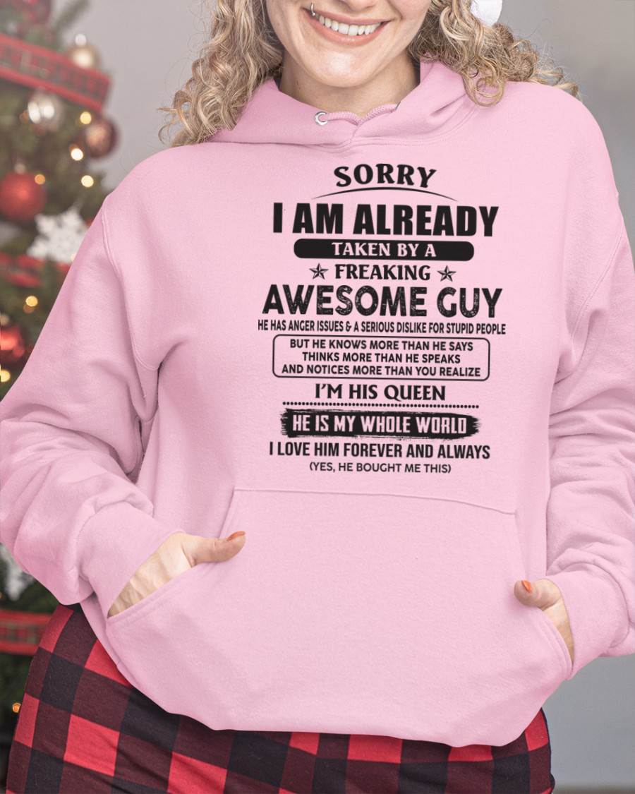 Sorry I Am Already Taken By A Freaking Awes Some Guy - Gift For Your Girlfriend, Wife From Husband - TLEE00 (SKU07-177-00)