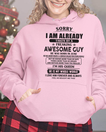 June - Sorry I Am Already Taken By A Freaking Awes Some Guy - Gift For Your Girlfriend, Wife From Husband - TLEE06 (SKU07-177-06)