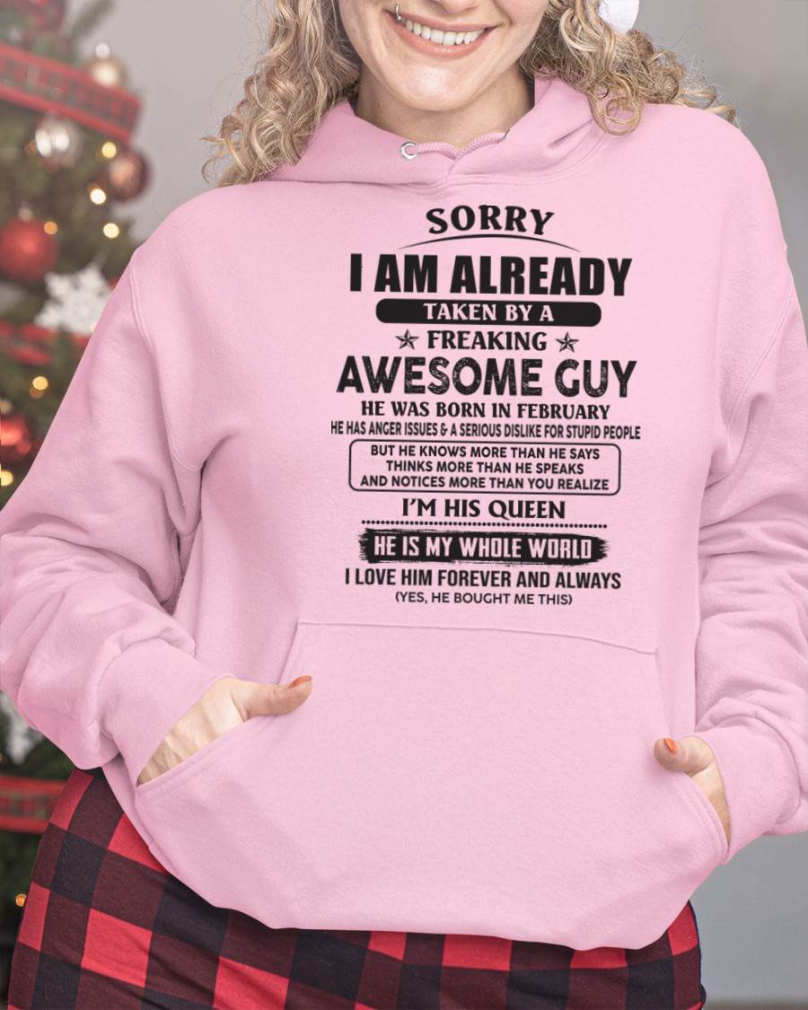 February - Sorry I Am Already Taken By A Freaking Awes Some Guy - Gift For Your Girlfriend, Wife From Husband - TLEE02 (SKU07-177-02)