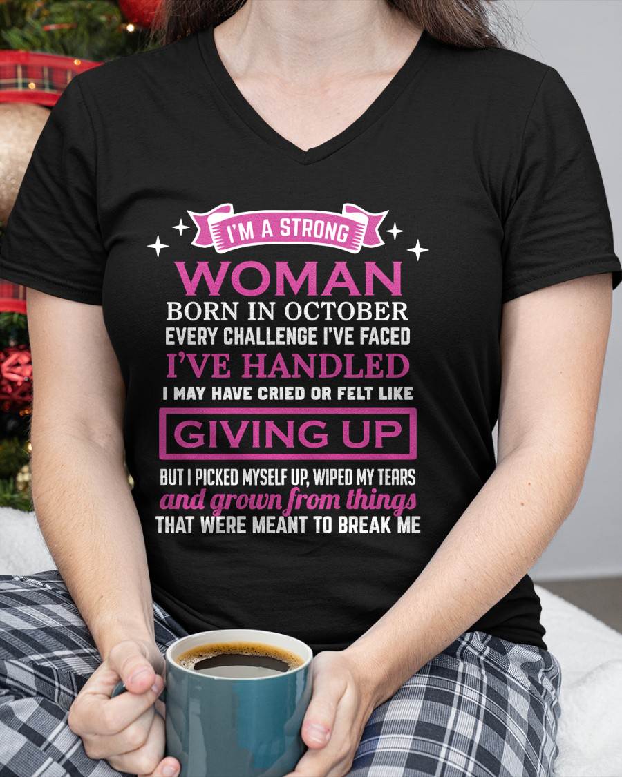OCTOBER – I’M A STRONG WOMAN – I FALL, I CRY, BUT I NEVER GIVE UP - FOR WOMEN - TLEE10 (SKU10-66-10)
