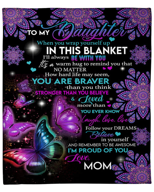 To My Daughter - Gift For Daughter Sherpa Fleece Blanket From Mom