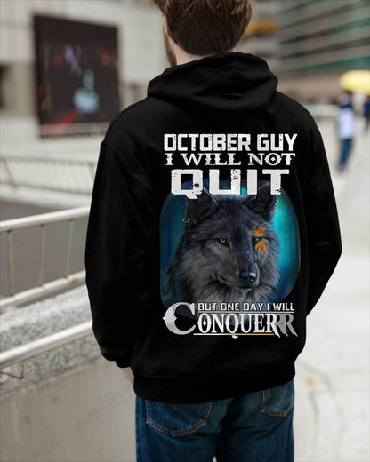 OCTOBER GUY I WILL NOT QUIT BUT ONE DAY I WILL CONQUER - FOR MAN - TLEE10 (SKU09-48-10)