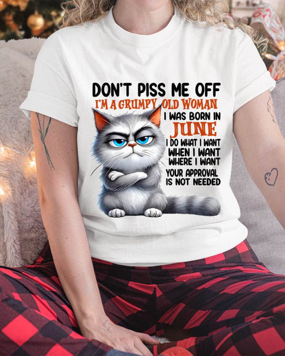 JUNE GRUMPY OLD WOMAN CAT T-SHIRT – FUNNY ATTITUDE SHIRT - FOR WOMEN - TLEE06 (SKU2603-319-06)
