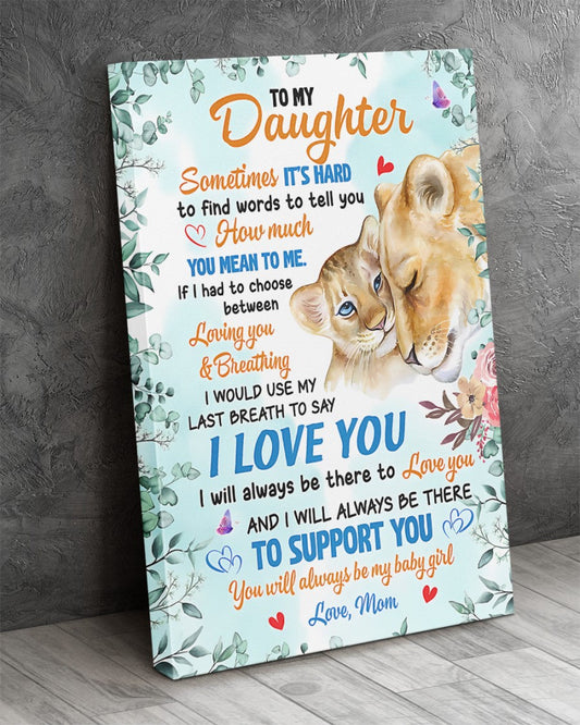 To My Daughter From Mom Canvas
