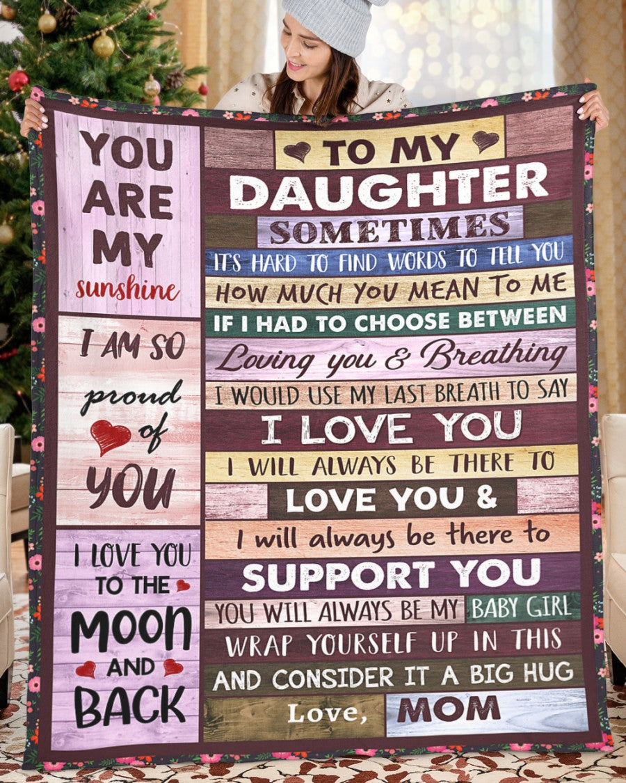 Special Gift For Your Daughter Blanket - From Mom (SKUB06-57)