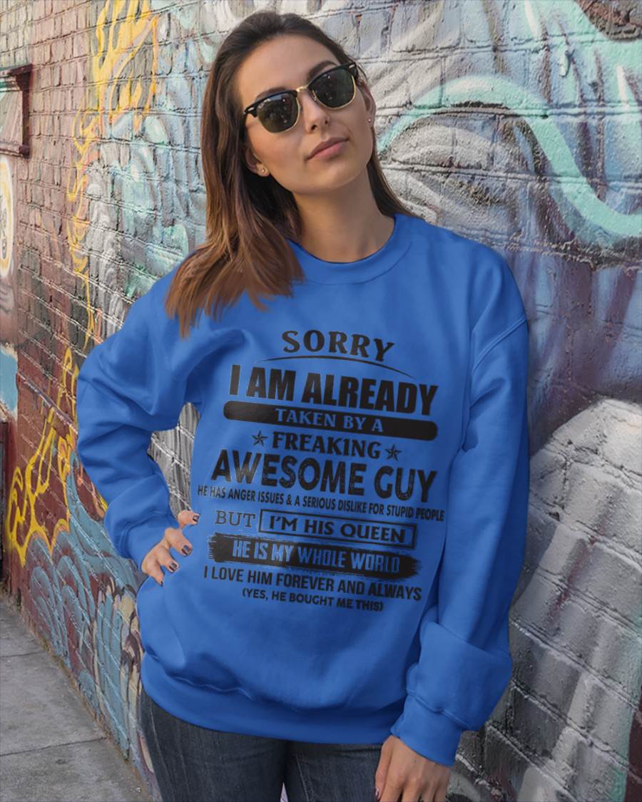 Sorry I Am Already Taken By A Freaking Awesome Guy - Gift From Husband - TLEE00 (SKU07-173-00)