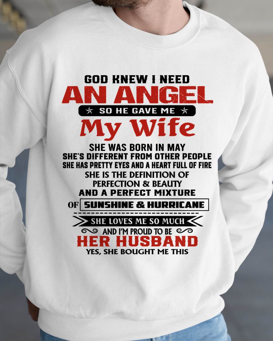 MAY - GOD KNEW I NEEDED AN ANGEL SO HE GAVE ME MY WIFE - FROM WIFE - TLEE05 (SKU26T-01-54-05)