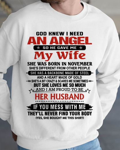 NOVEMBER - WHEN I NEEDED AN ANGEL, GOD GAVE ME MY WIFE. PROUD TO BE HER HUSBAND - FROM WIFE - TLEE11 (SKU26T-01205-11)