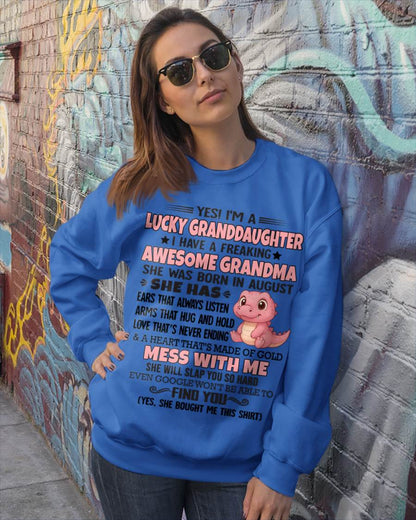 AUGUST - YES! I'M A LUCKY GRANDDAUGHTER I HAVE A FREAKING AWESOME GRANDMA- FROM GRANDMA - TLEE08 (SKU09-132-08)