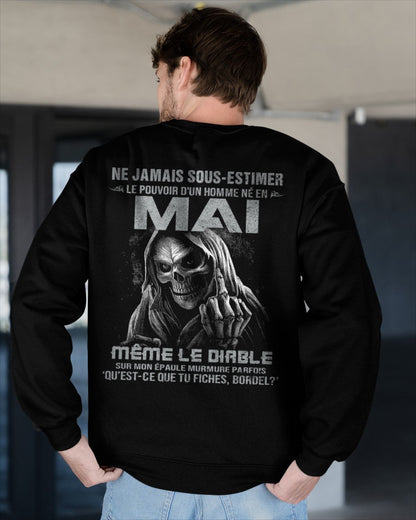 NE JAMAIS SOUS-ESTIMER LE POUVOIR D'UN HOMME NÉ EN MAI Fr05 male (SKU08-61-05)
