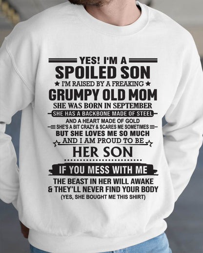 SEPTEMBER - YES! I'M A SPOILED SON  I'M RAISED BY A FREAKING GRUMPY OLD MOM - FROM MOM - TLEE09 (SKU12-175-09)