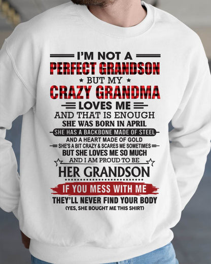 APRIL - I’M NOT PERFECT, BUT MY CRAZY GRANDMA LOVES ME - FROM GRANDMA - TLEE04 (SKU26T-01131-04)