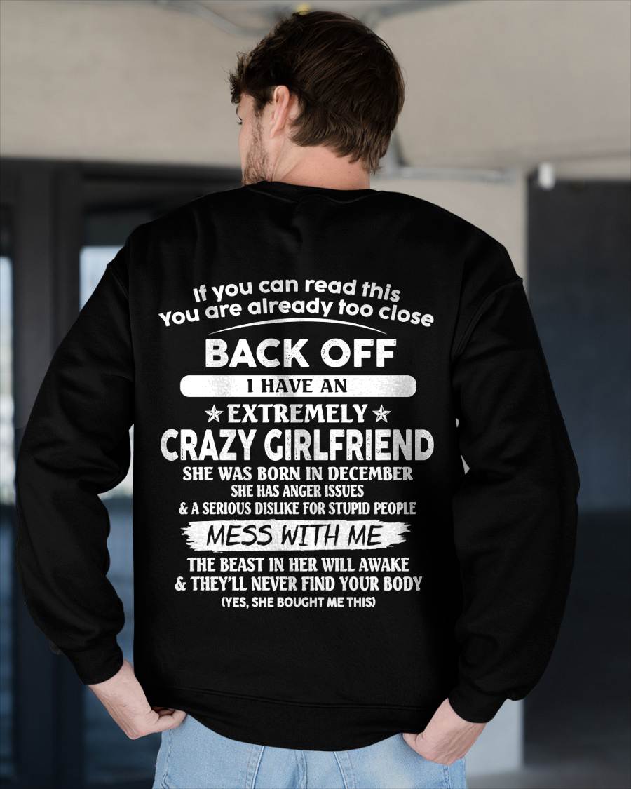 December - Back Off I Have An Extremely Crazy Girlfriend - Gift From Wife - TLEE12 (SKU07-175-12)
