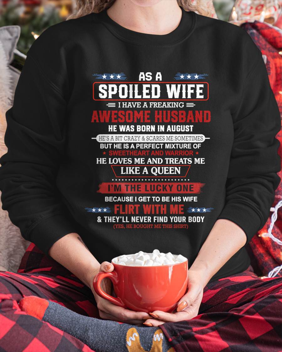 AUGUST - AS A SPOILED WIFE  I HAVE A FREAKING AWESOME HUSBAND - FROM HUSBAND - TLEE08 (SKU12-290-08)