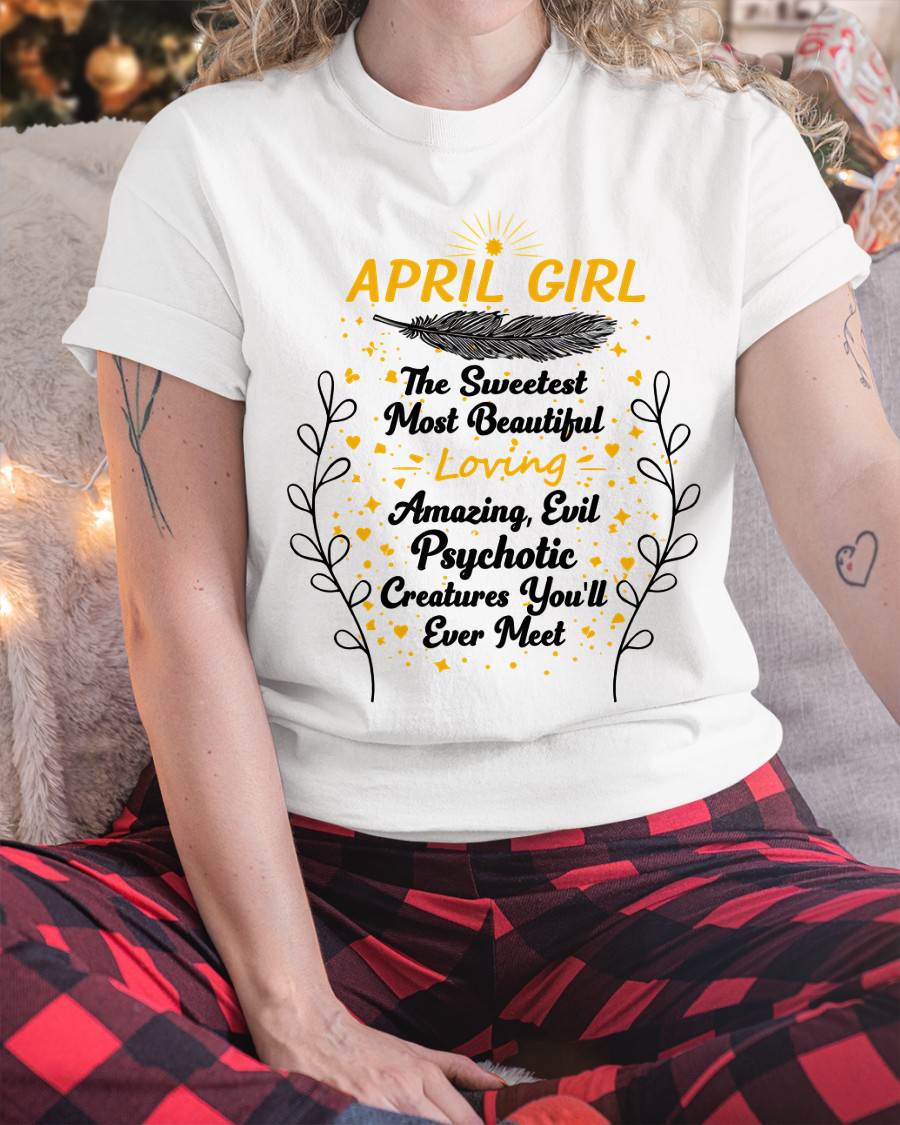 APRIL GIRL – SWEET, BEAUTIFUL & A LITTLE PSYCHOTIC - FOR WOMEN - TLEE04 (SKU2603-297-04)