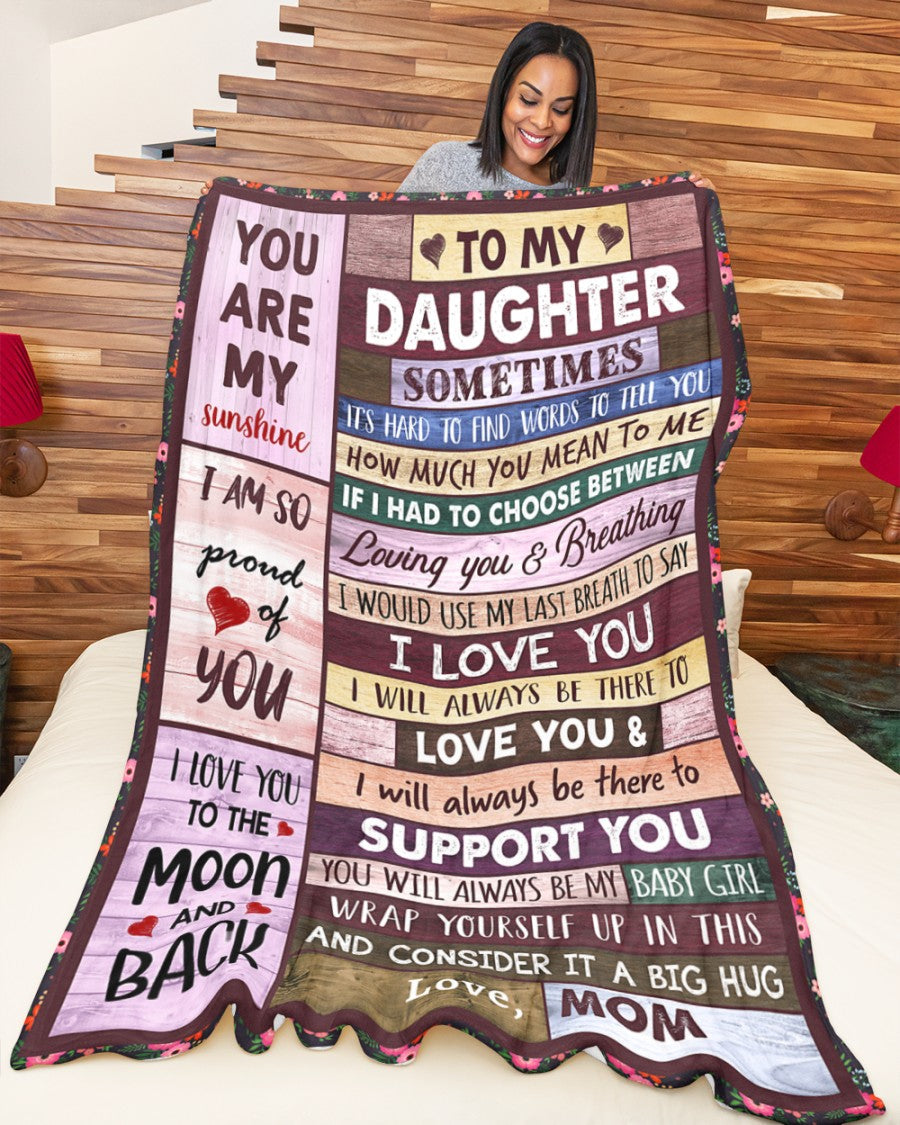 Special Gift For Your Daughter Blanket - From Mom (SKUB06-57)