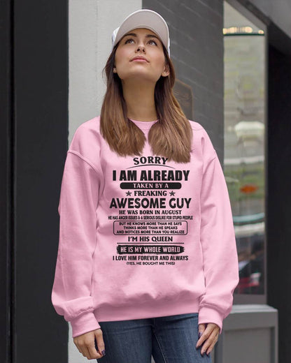 August - Sorry I Am Already Taken By A Freaking Awes Some Guy - Gift For Your Girlfriend, Wife From Husband - TLEE08 (SKU07-177-08)