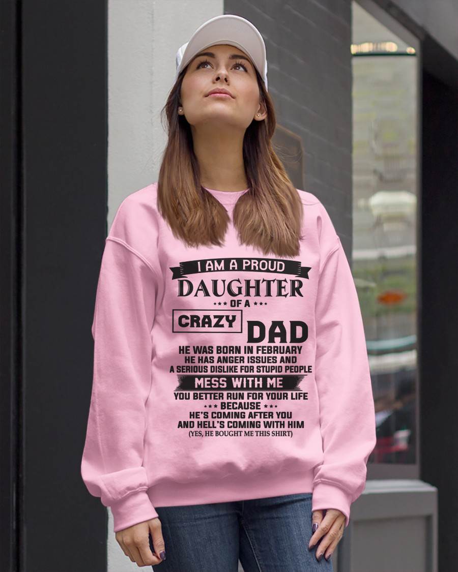 FEBRUARY - I AM A PROUD DAUGHTER OF A CRAZY DAD - FROM DAD - TLEE02 (SKU10-96-02)