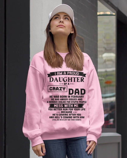 FEBRUARY - I AM A PROUD DAUGHTER OF A CRAZY DAD - FROM DAD - TLEE02 (SKU10-96-02)