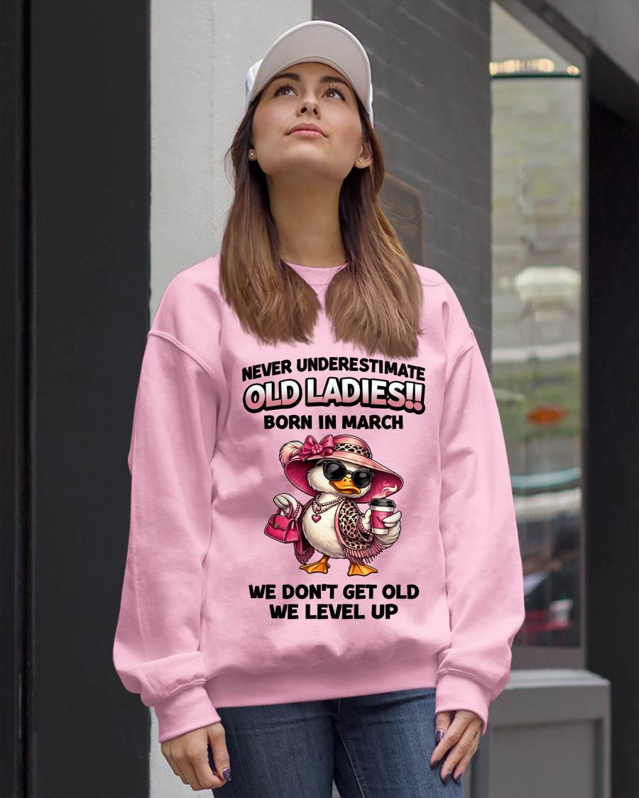 MARCH LADIES – WE DON’T GET OLD, WE LEVEL UP - FOR WOMEN - TLEE03 (SKU2604-35-03)