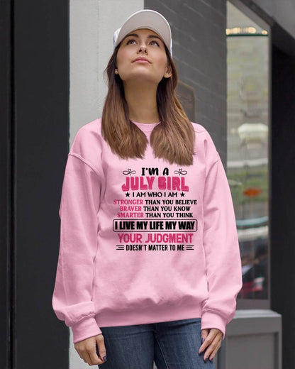 JULY GIRL – I AM WHO I AM, STRONGER, BRAVER, SMARTER - FOR WOMEN - TLEE07 (SKU2603-218-07)