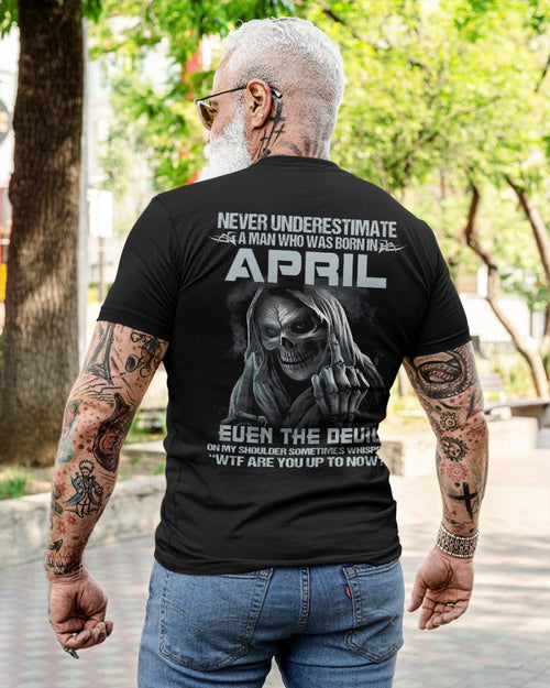 APRIL - NEVER UNDERESTIUNDER A MAN - T-SHIRT FOR MAN - TLEE04 (SKU08-05-04)